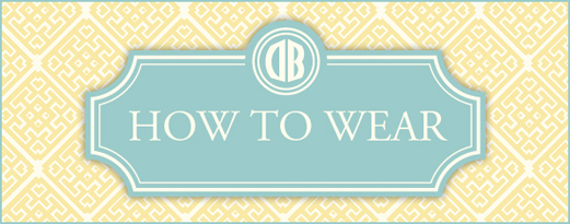 How To Wear